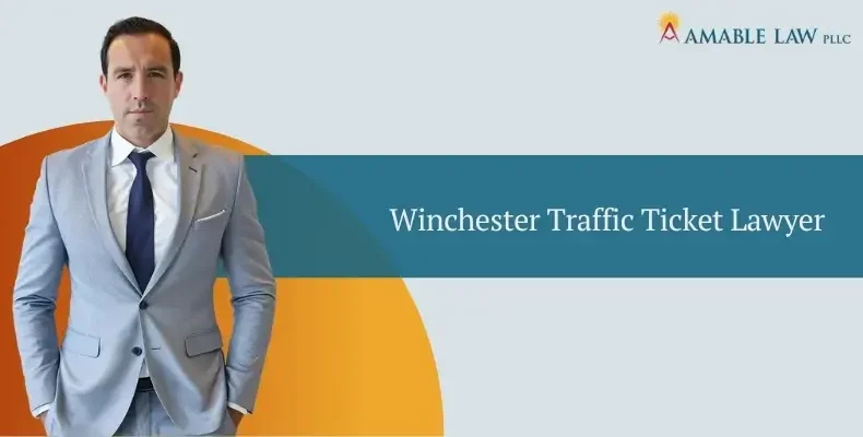 Winchester Traffic Ticket Lawyer Image