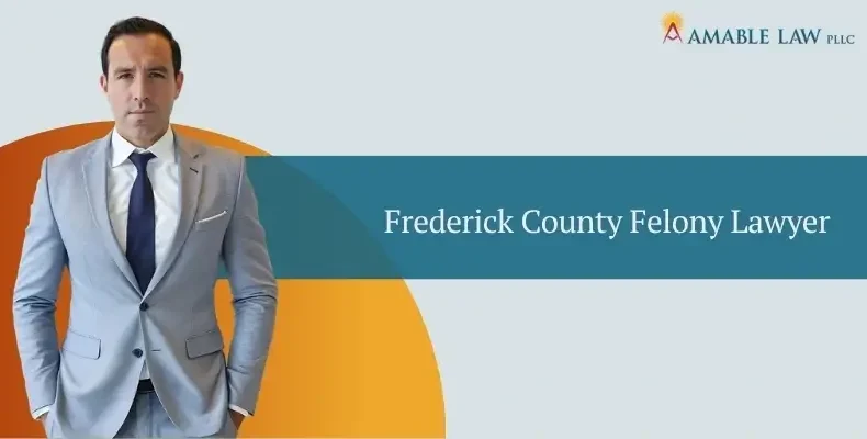 Frederick County Felony Lawyer Image